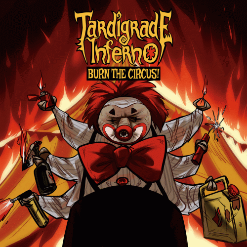 Tardigrade Inferno : Burn the Circus